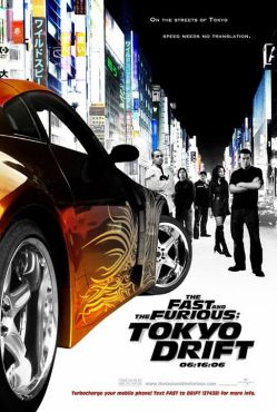 The Fast and the Furious: Tokyo Drift [PG-13]